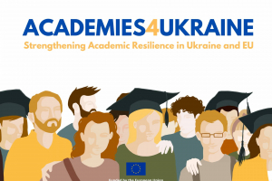 KICK-OFF MEETING FOR THE PROJECT «ACADEMIES4UKRAINE - STRENGTHEN HIGHER EDUCATION RESILIENCE IN UKRAINE AND EUROPEAN UNION»